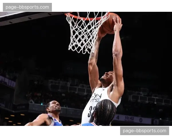 篮网以内带外进攻链条成型，内线冲击为外线射手创造优质空间